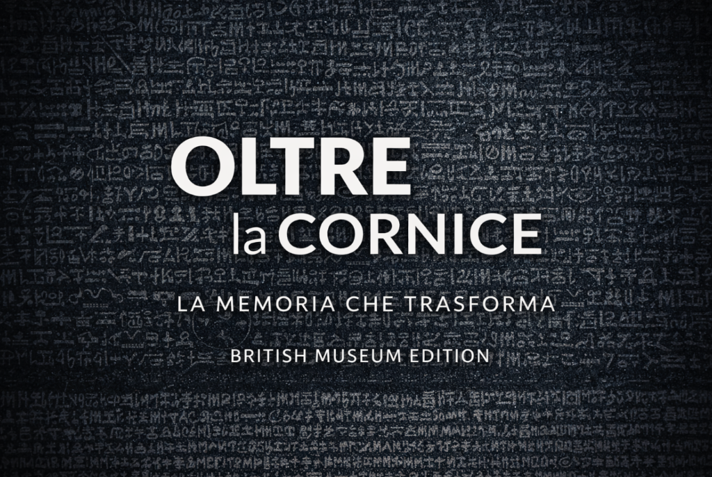 La Memoria che Trasforma - British Museum Edition
